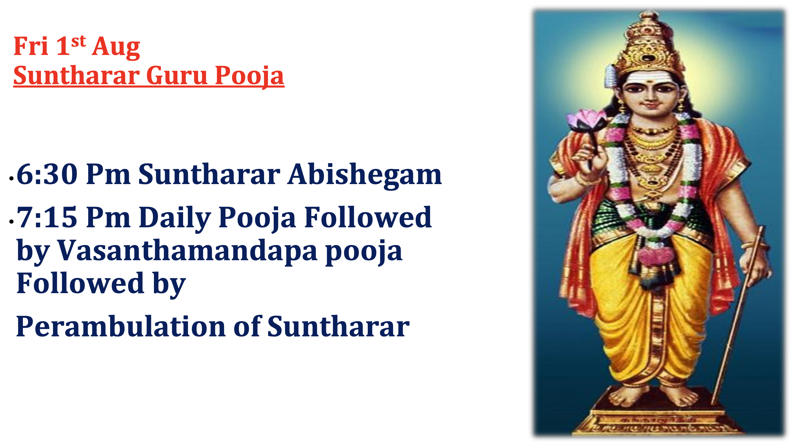 Fri 1st Aug – Suntharar Guru Pooja